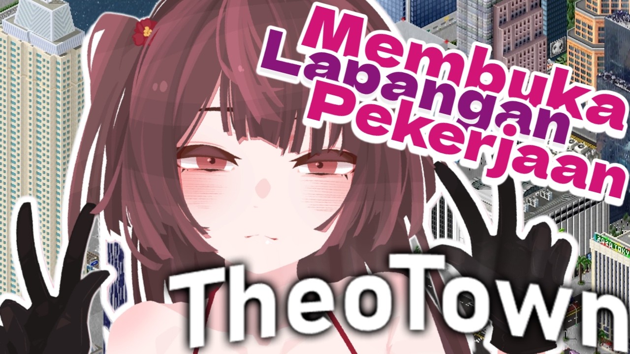 Membuka 20 Juta Lapangan Pekerjaan【TheoTown】