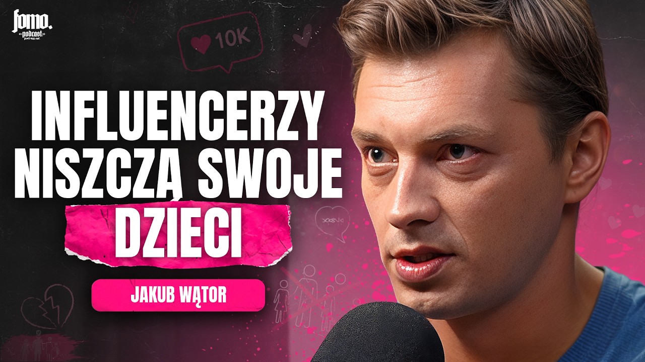 O FAGACIE, SEKSUALIZACJI POLSKI I DZIECIACH W SIECI | Jakub Wątor
