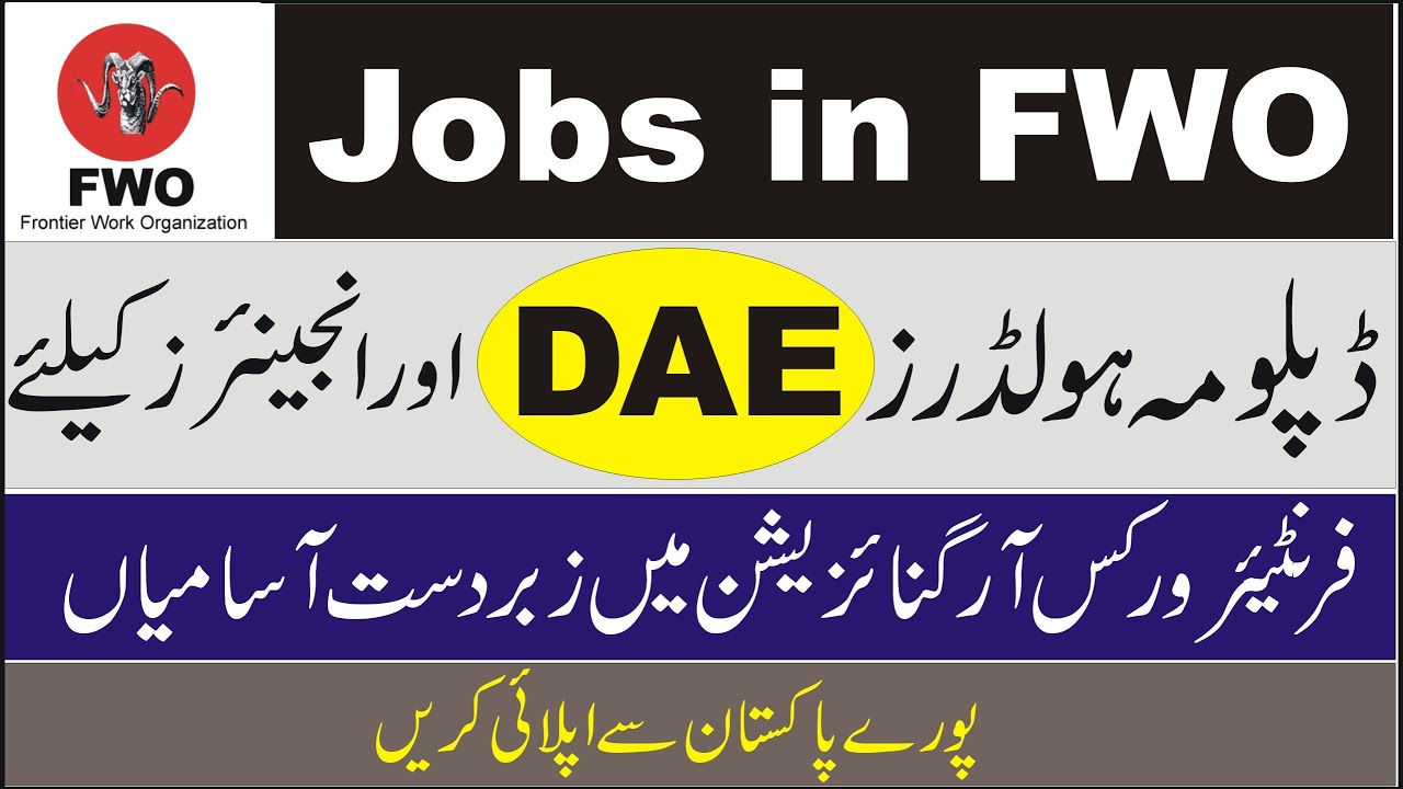 Frontier Works Organization Jobs 2021 | FWO
