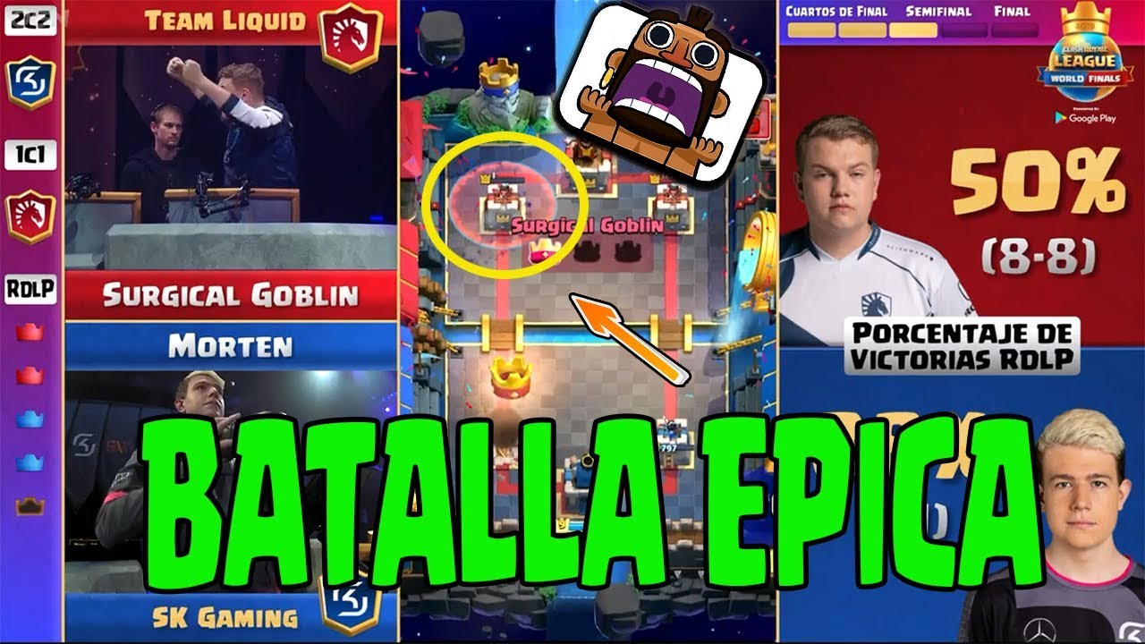 Surgical Goblin VS Morten La Batalla Del Año Clah Royale League World Finals 2019
