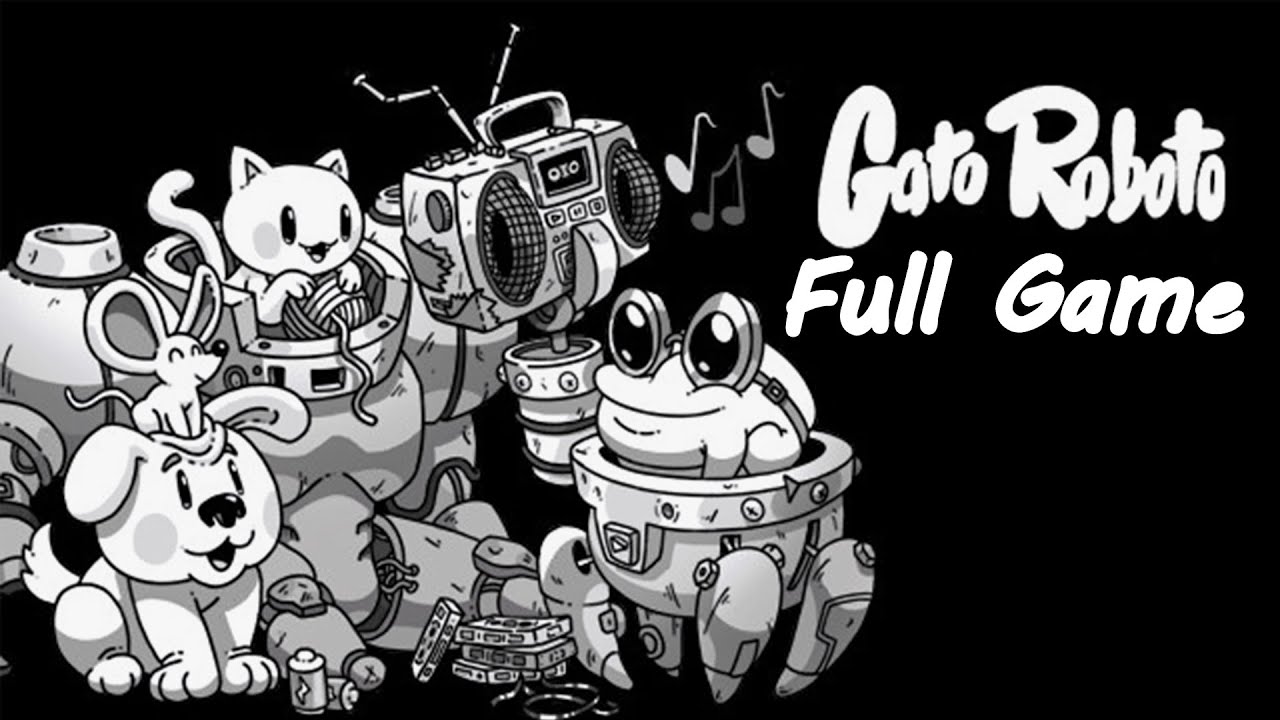 Gato Roboto - Full Game (No Commentary)