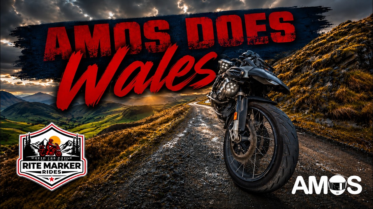 AMOS Does Wales!  With Rite Marker Rides!
