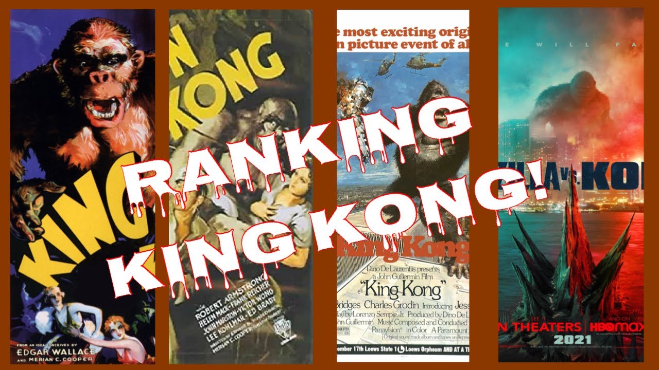 Ranking The King Kong Movies..W/ Godzilla vs Kong!