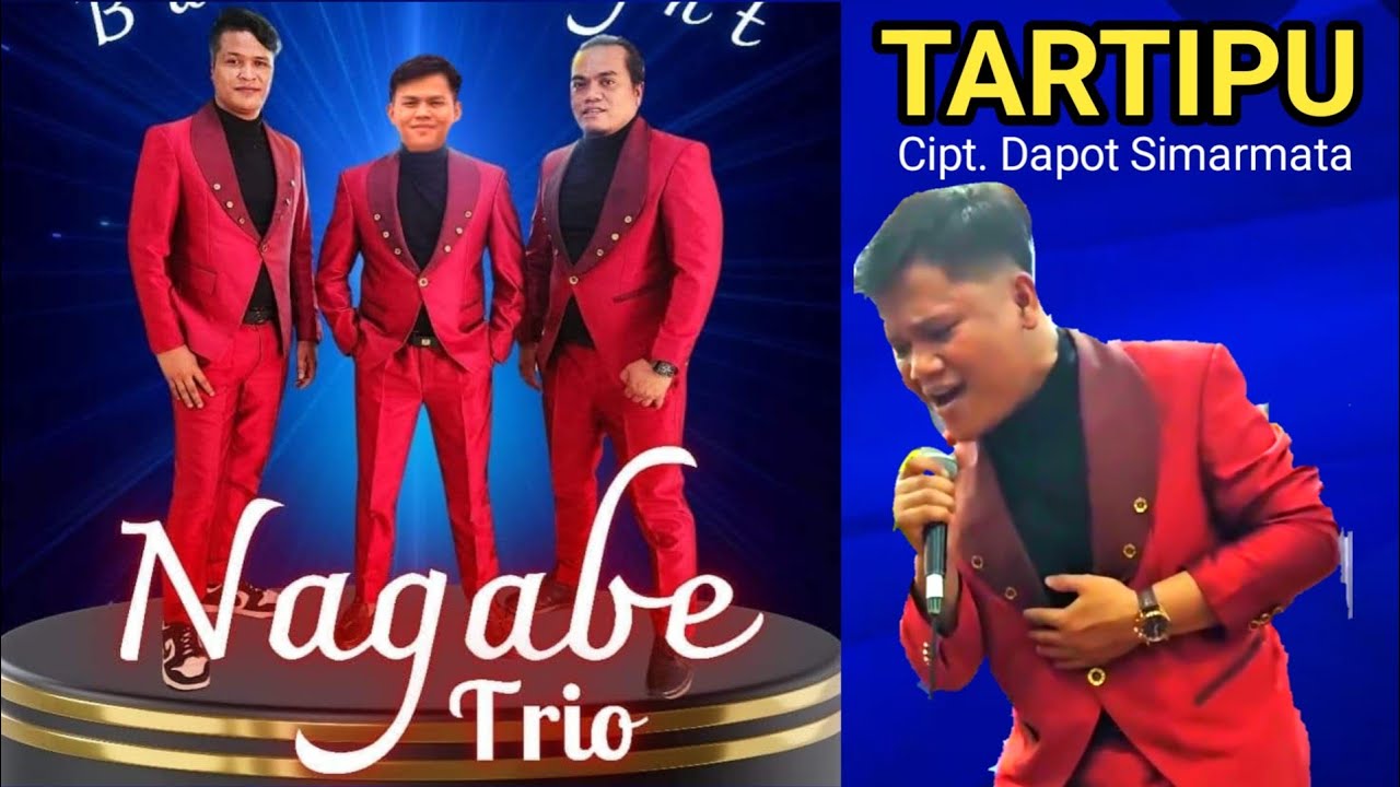 MANTAP BAH‼️NAGABE TRIO TERBARU - TARTIPU CIPT. DAPOT SIMARMATA