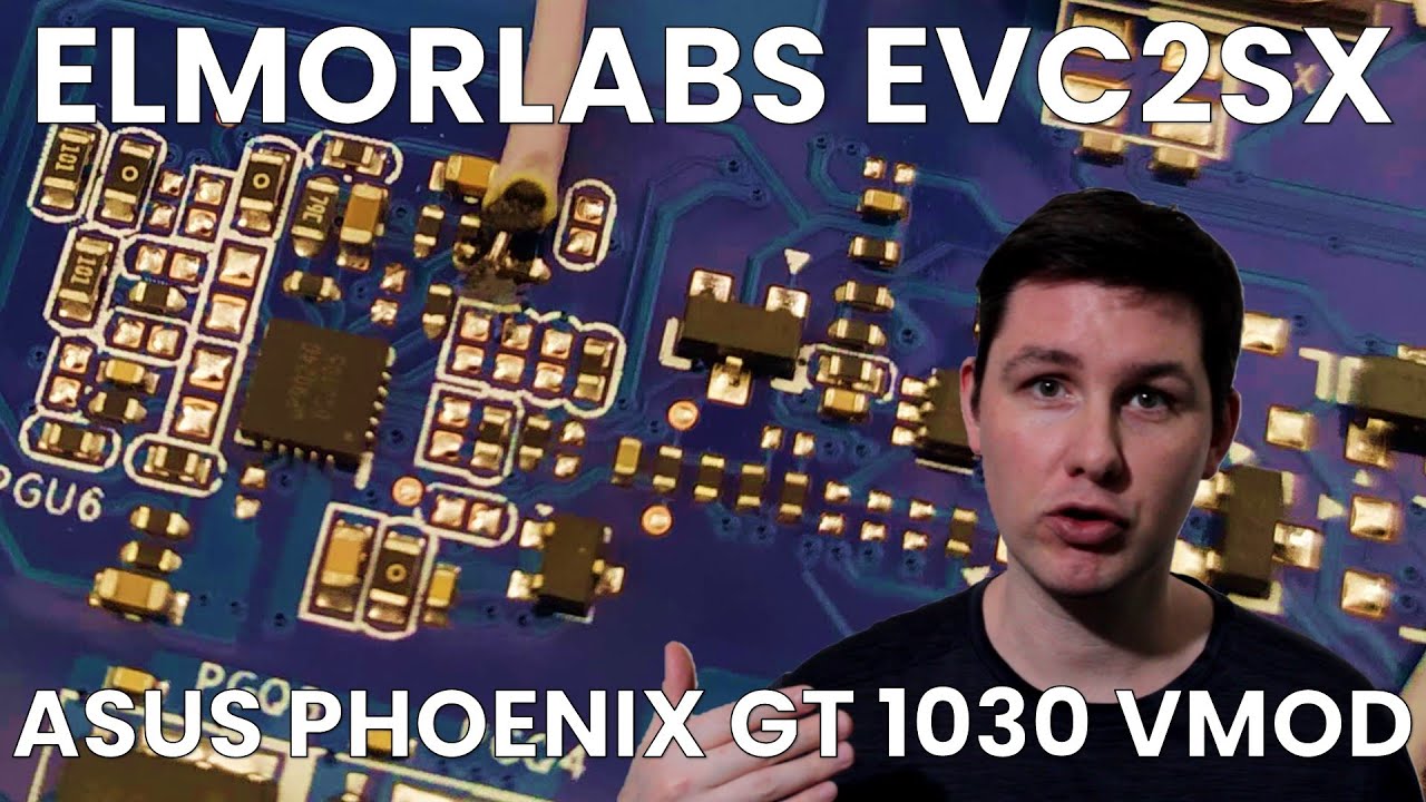 ElmorLabs EVC2SX Voltmod: пошаговое руководство: ASUS Phoenix GeForce GT 1030 PH-GT1030-O2G | SB#40
