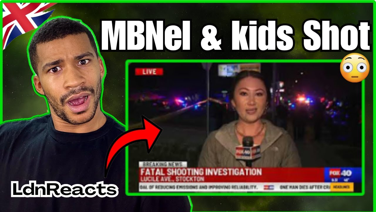 Brit Reacts to MBNel Shot During Stockton Mass Shooting | LdnReacts 🇬🇧