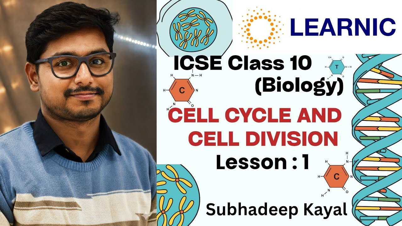 Structure of Chromosomes : Cell Cycle and Cell Division | Lesson 1 | ICSE Class 10 | LEARNIC |