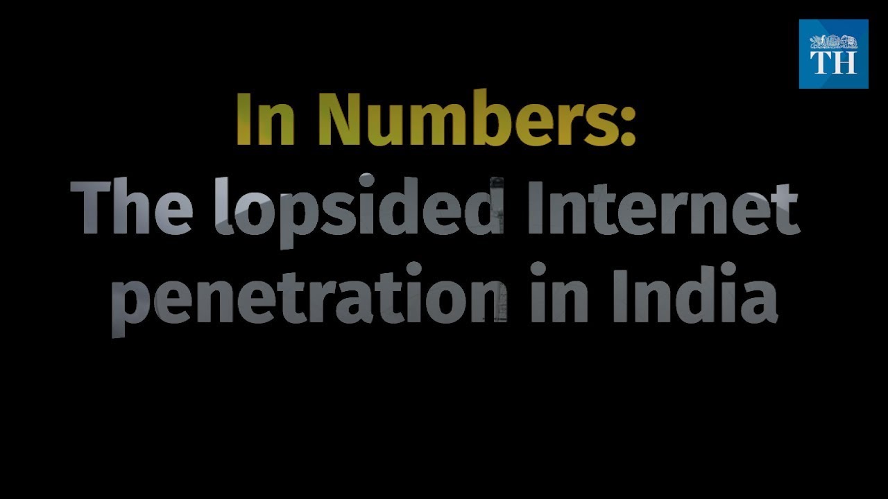 The lopsided Internet penetration in India- In Numbers
