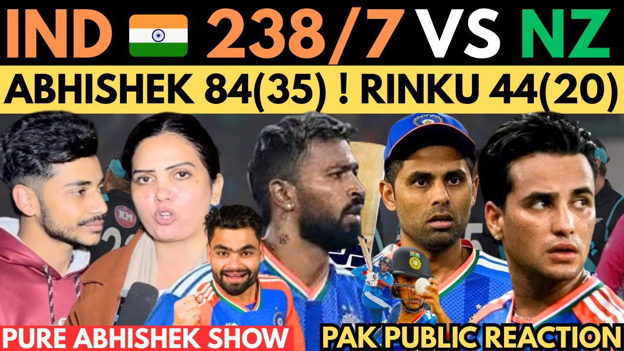 ABHISHEK SHARMA 84(35) DESTROYED NZ BOWLING 238-7 ! PANDYA 22(19) RINKU 44(20) ! Pak Public Reaction