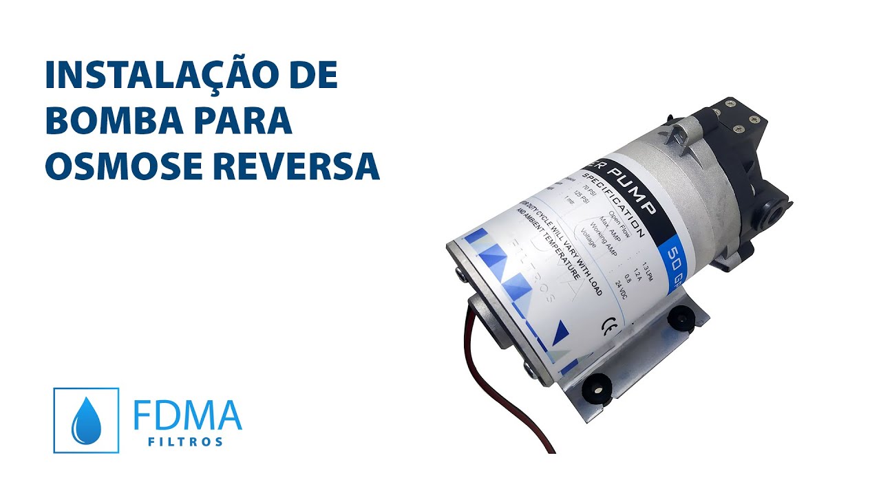 Funcionamento e Instalação da Bomba de Osmose Reversa