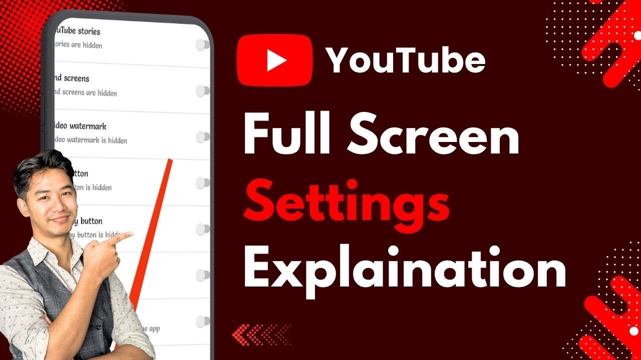 YouTube Full Screen Settings !