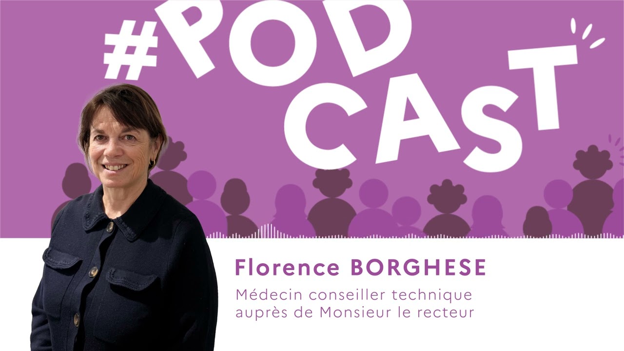 Podcast // Florence BORGHESE : Santé scolaire
