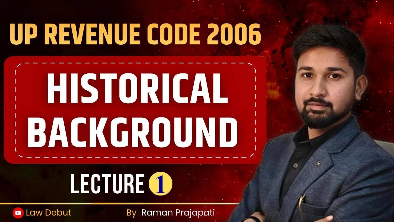 Brief History of UP Revenue Code 2006 | UP Land Law l Lecture 1| By Law Debut