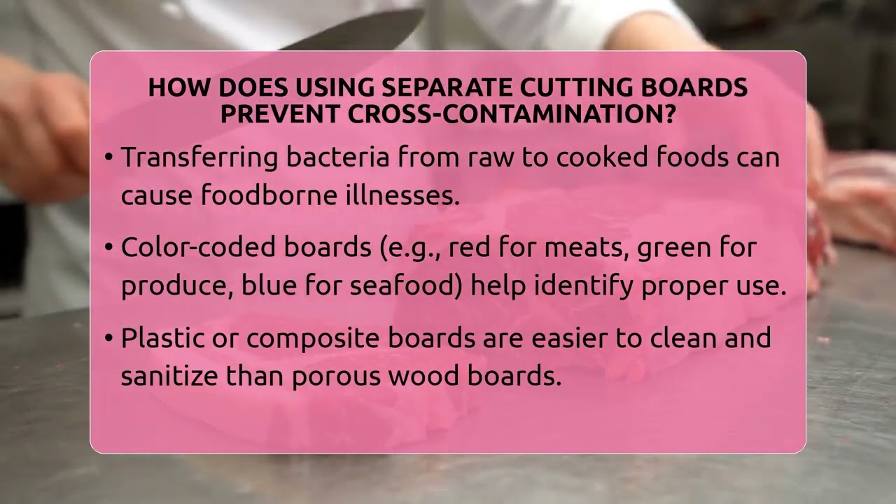 How Does Using Separate Cutting Boards Prevent Cross-contamination? - Food Safety Kitchen