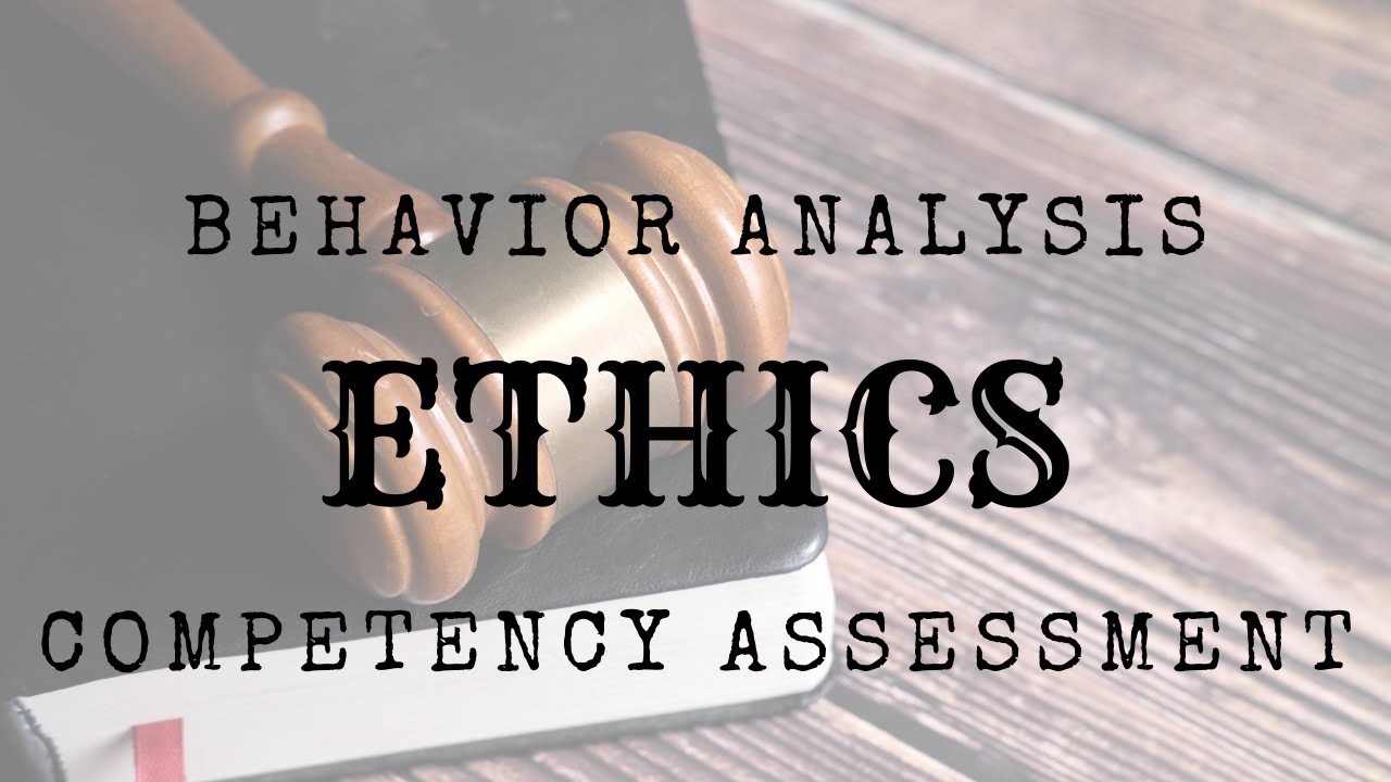 ABA Ethics: How To Do A Competency Self Assessment