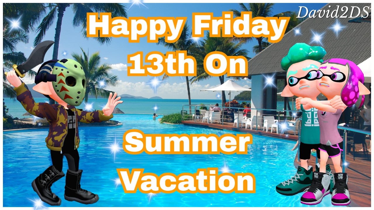 Friday 13th On Summer Vacaction 2025 (Splatoon SFM)