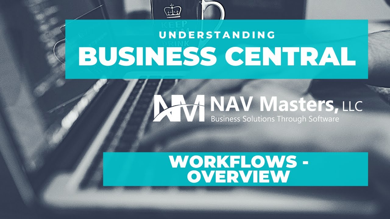 Business Central - Понимание рабочих процессов