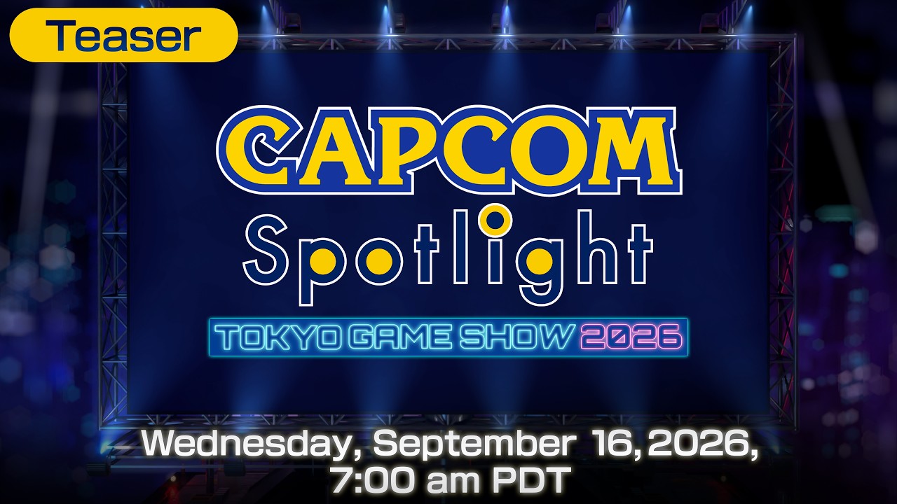Teaser: Capcom Spotlight - TGS 2026（EN）