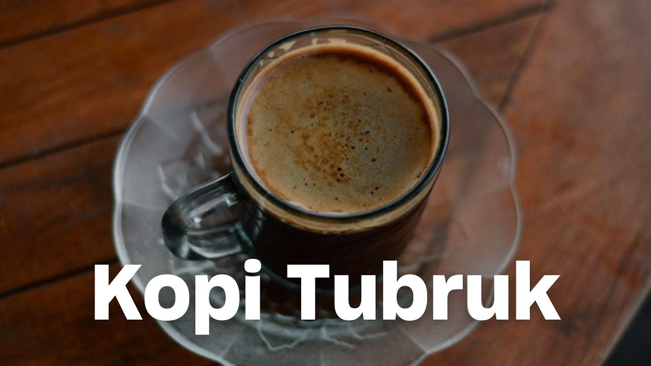 RESEP KOPI TUBRUK MUDAH 5 MENIT LANGSUNG JADI!