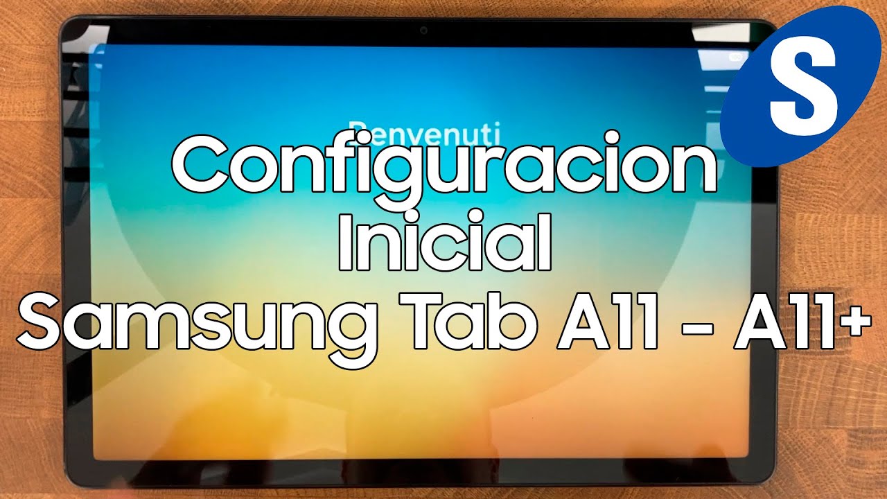 Como Hacer la Configuracion Inicial de la Samsung Tab A11 y A11 Plus - Samsungizate