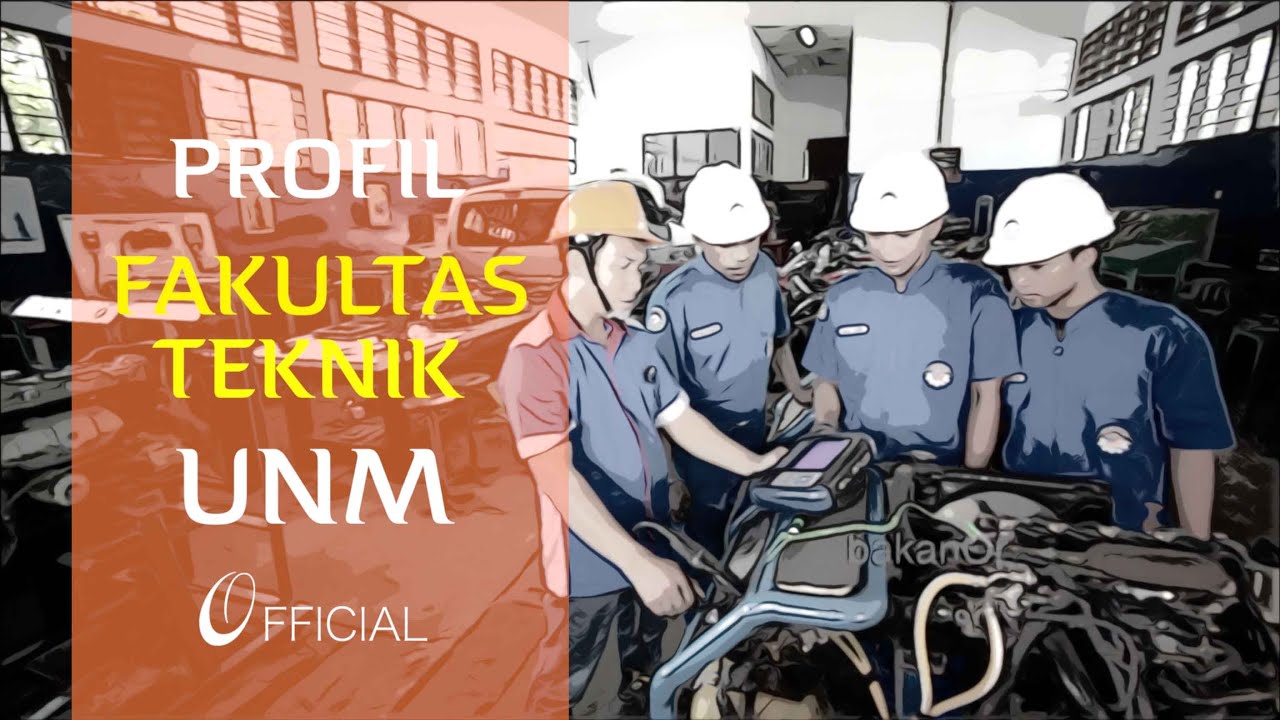 Profil FAKULTAS TEKNIK Universitas Negeri Makassar - Official
