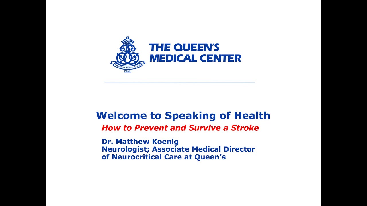 Speaking of Health: How to Prevent and Survive a Stroke