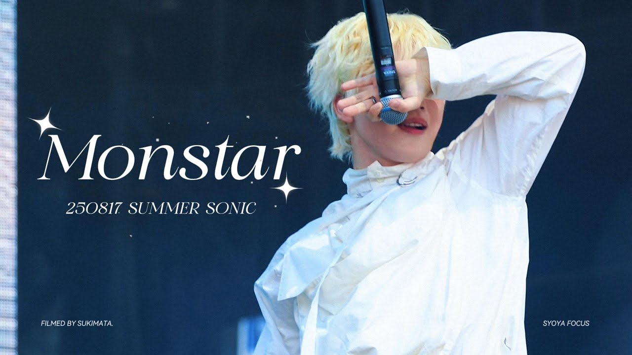 [4K]250817 SUMMER SONIC JO1 - MONSTAR SYOYA Focus Cam