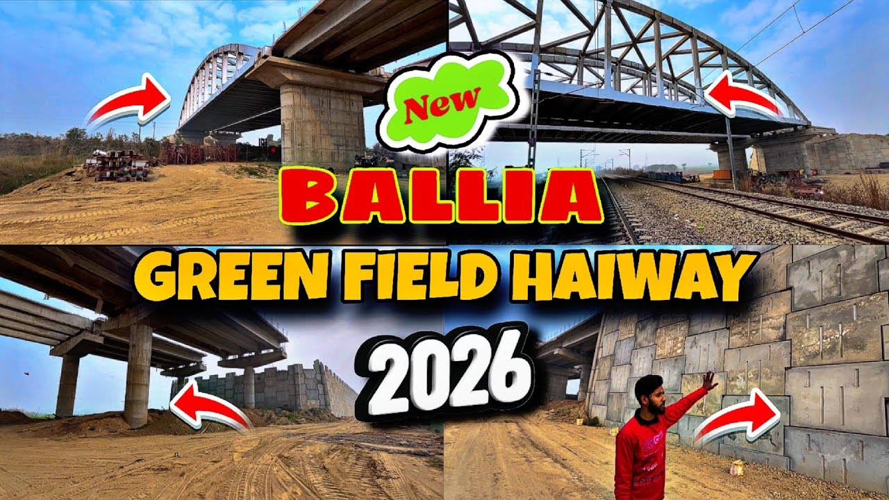 Ballia Green Field Highway 2026 😱 | Latest Update