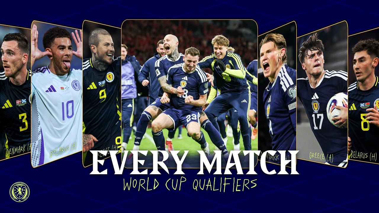 Scotland's Road to the USA | EVERY Scotland 2026 World Cup Qualification Match | 2026 FIFA World Cup