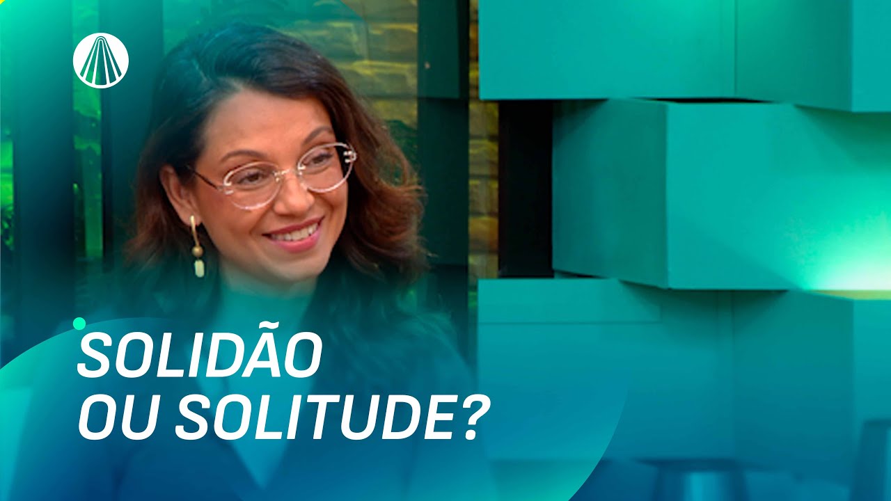 Como aprender a apreciar a nossa própria companhia? Psicóloga explica | Viva a Tarde