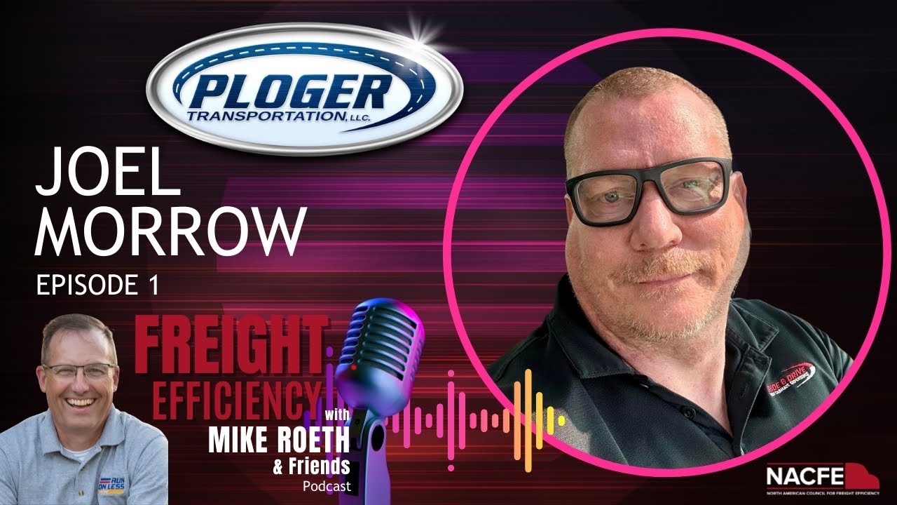 Ep. 1: Joel Morrow – Ploger Transportation