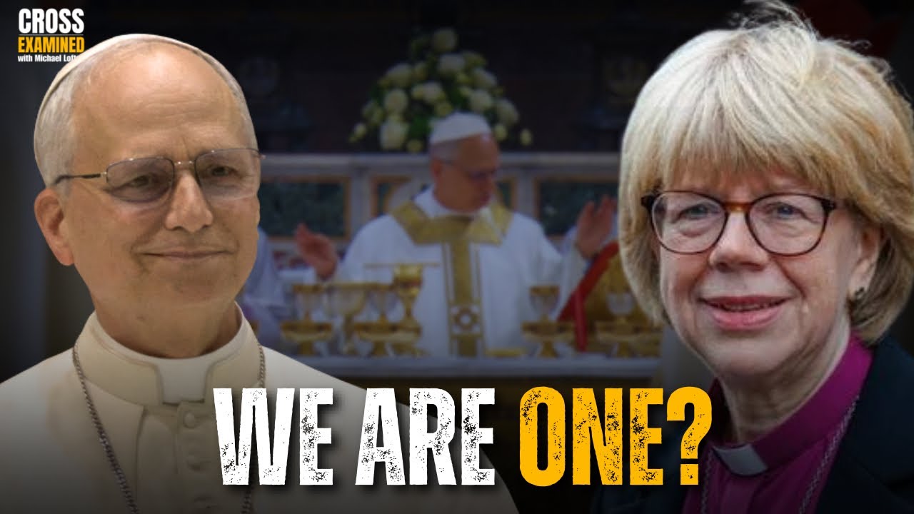 Pope Leo XIV to Anglicans - We Are One