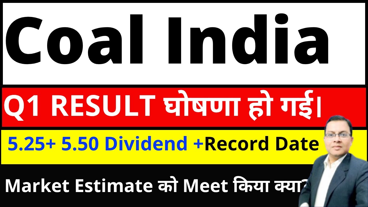 COAL INDIA SHARE DIVIDEND I COAL INDIA Q1 Result 2027 I Coal india dividend record date I CIL