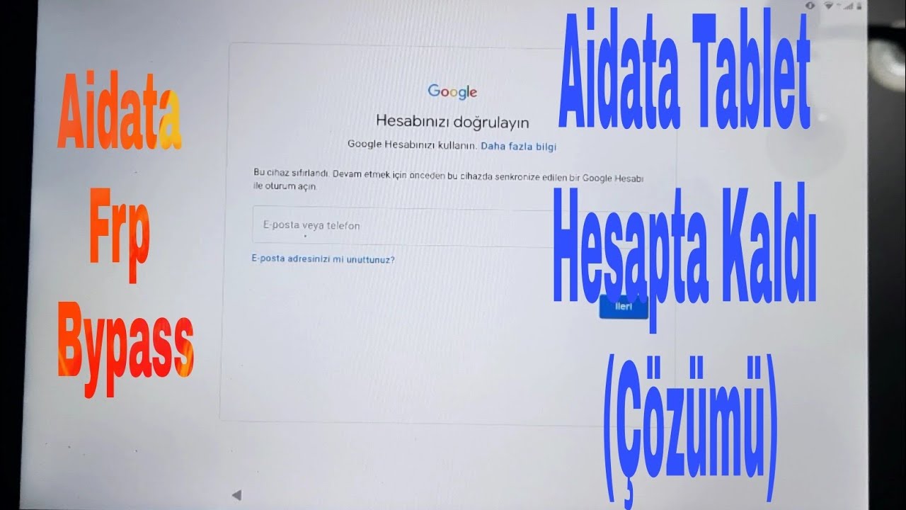 Aidata Tabletim Formattan Sonra Google Hesabı İstiyor.(Çözümü)