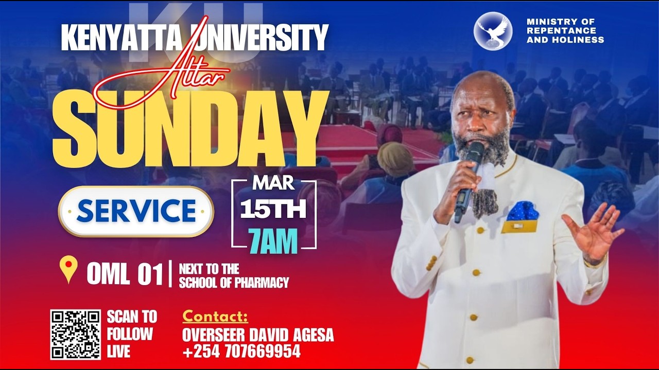 KENYATTA UNIVERSITY MAIN ALTAR | SUNDAY SERVICE | 15TH MAR 2026