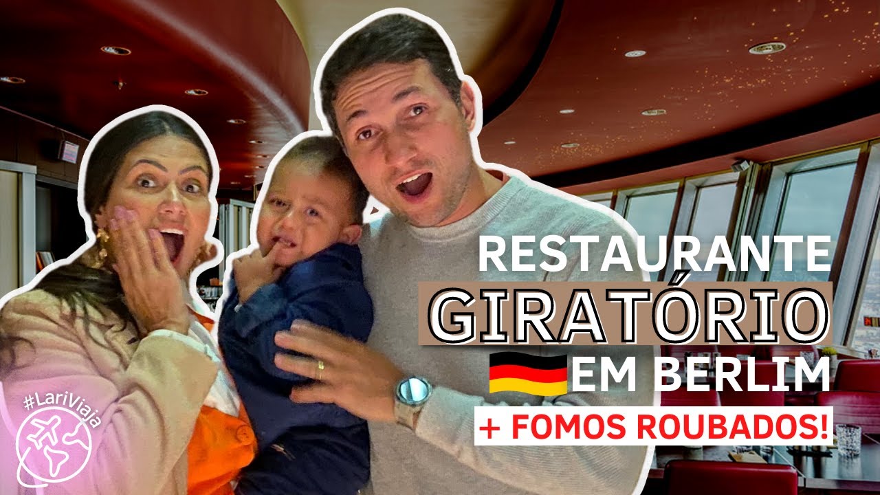 Restaurante Giratório em Berlim + Fomos ROUBADOS! • Vem Viajar e Conhecer Tudo Comigo! VLOG #04