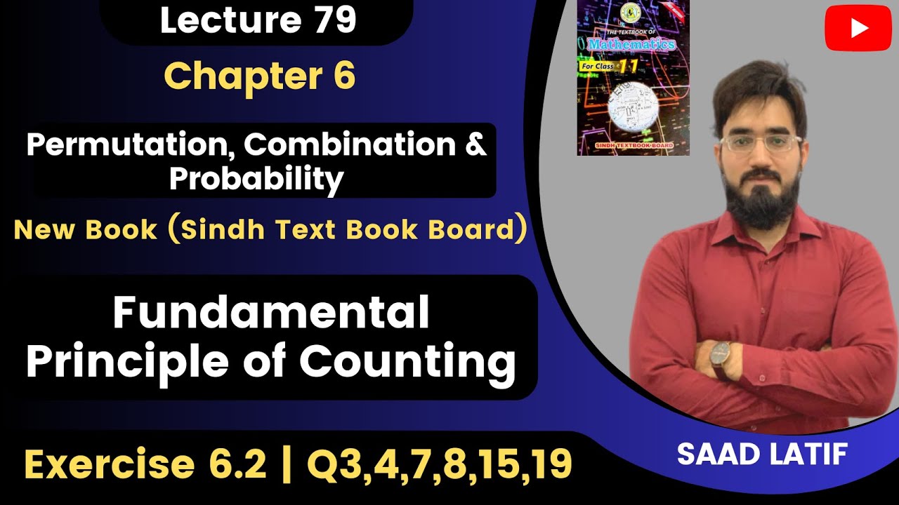 First Year Math New Book | Lecture 79 | Exercise 6.2 | Counting Principle | Saad Latif