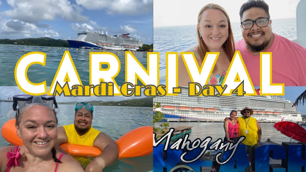 Carnival Mardi Gras - Day 4 (Roatan)