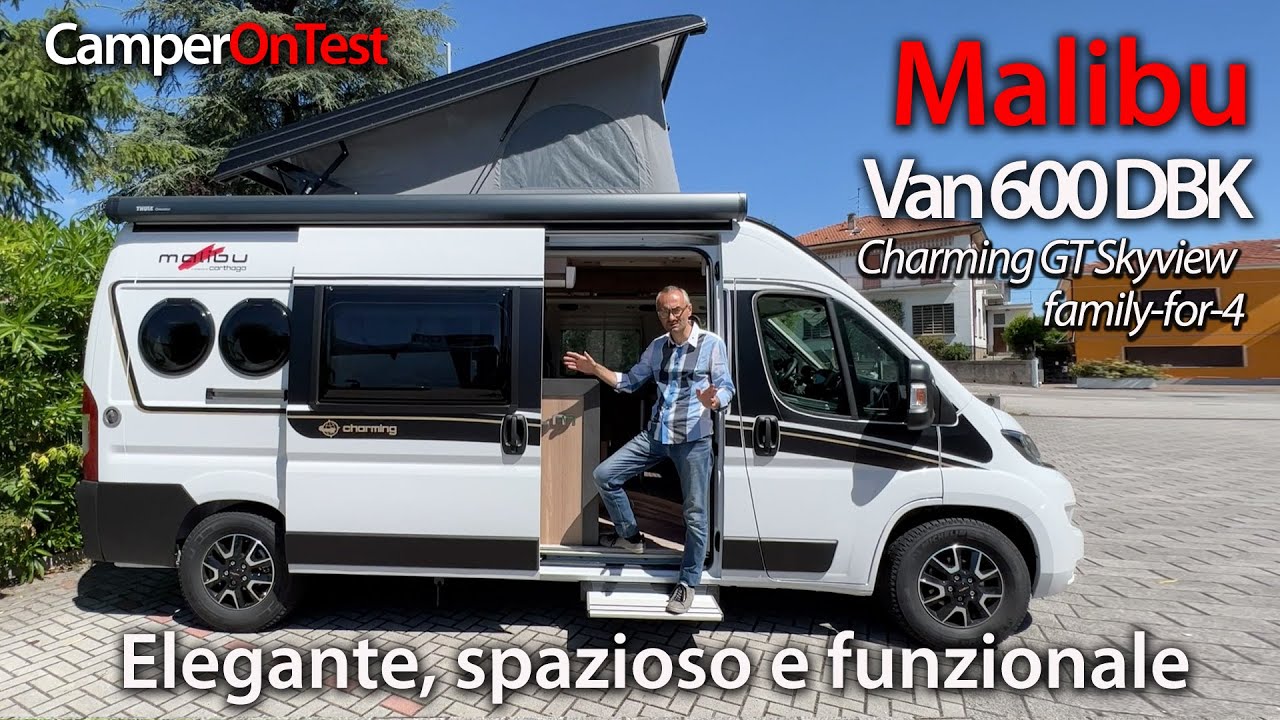 Malibu Van 600 DBK Charming GT Skyview Family-for-4: van Elegante, ma anche spazioso e funzionale