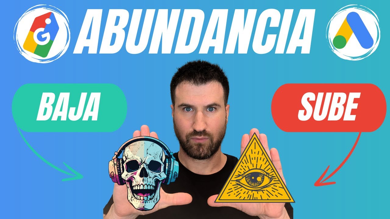 OPTIMIZACiÓN Top en Google Ads ⭐️🔥 Teoría de la Abundancia