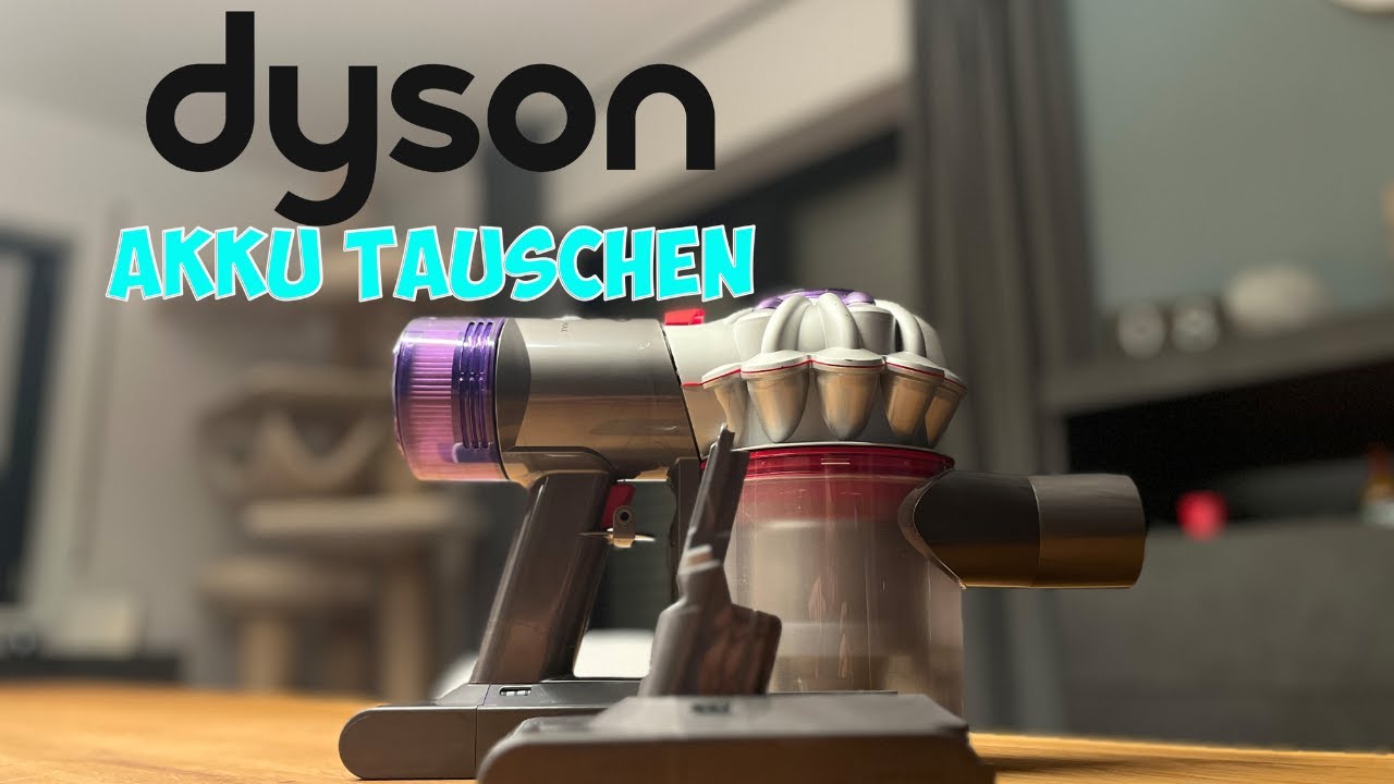 Dyson V8 Staubsauger Akku tauschen für längere Laufzeit