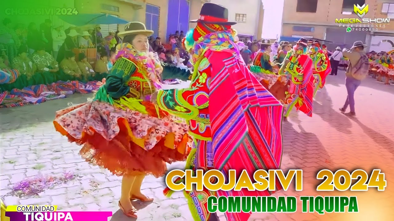 CHOJASIVI 2024 - COMUNIDAD TIQUIPA BANDA MI EXPLOSIÓN ENTRADA COMPLETA