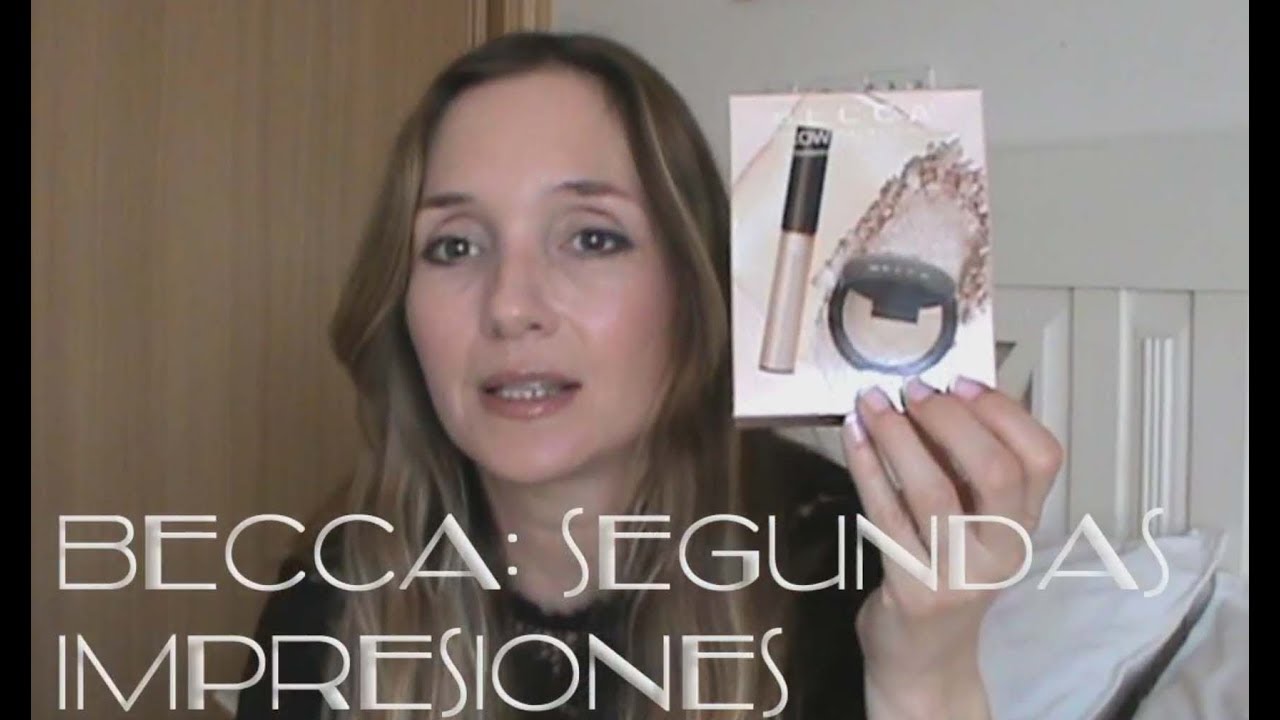 Becca: segundas impresiones