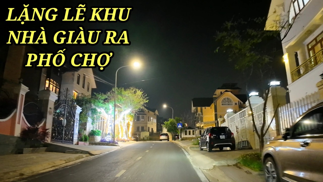 Từ khu biệt thự lặng lẽ yên bình ra phố chợ đông vui Đà Lạt