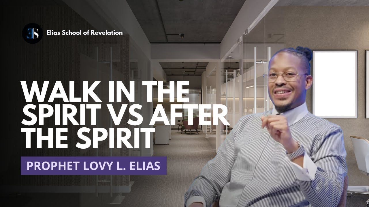 Walk In The Spirit vs After The spirit