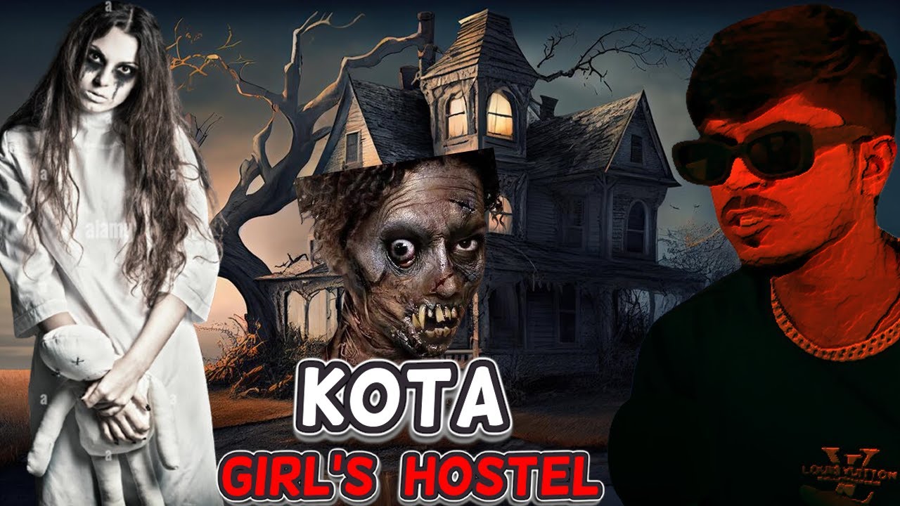 The Haunted Girl's Hostel of *Kota*👻
