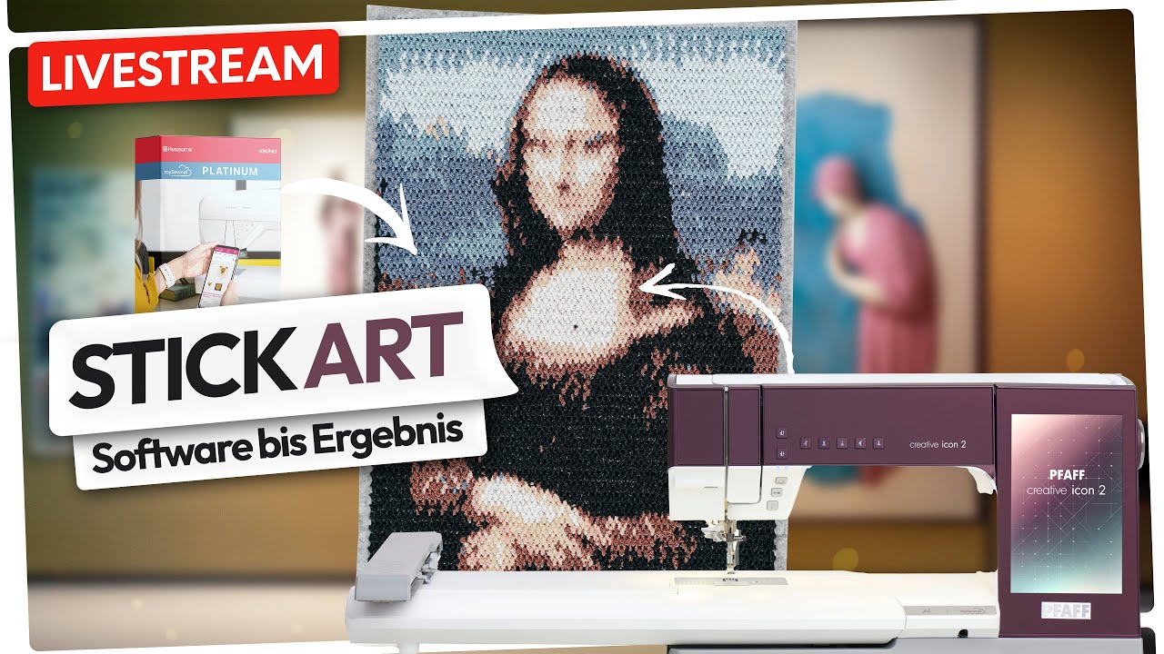 🔴🧵 #99 Kunst mit der Stickmaschine (Sticksoftware @PFAFFDeutschland  ICON 2)