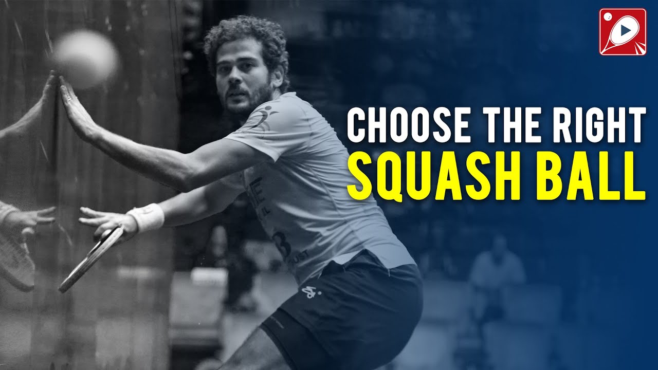 Choose The Right Squash Ball - Squash for Beginners [007]