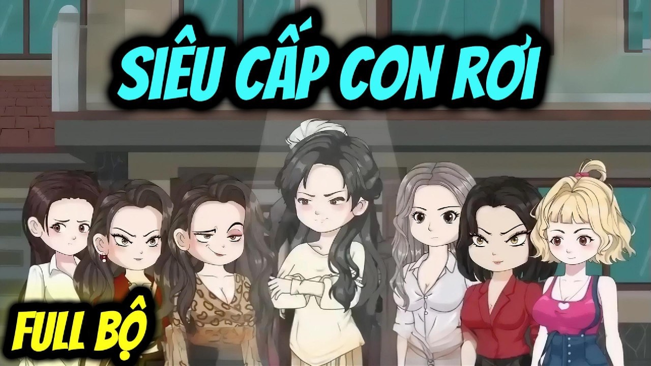 Full Bộ | Siêu Cấp Con Rơi | Cay Vietsub