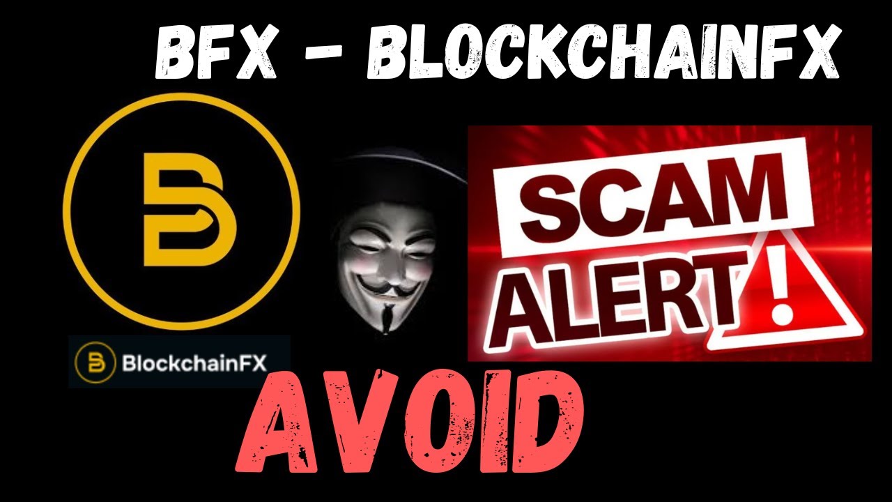 BFX BLOCKCHAINFX PRESALE COIN CRYPTO SCAM UPDATE NEWS LEGIT CLAIMING LAUNCH WALL